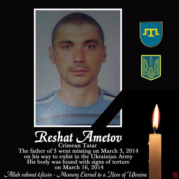 A poster eulogizing Reshat Ametov, a Crimean Tatar whose body was found on March 16th.
